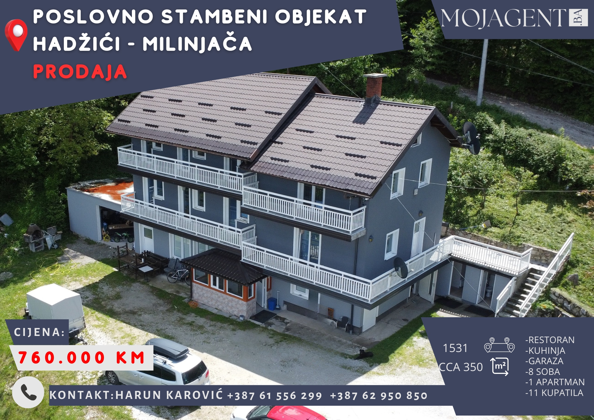 POSLOVNO STAMBENI OBJEKAT HADŽIĆI - MILINJAČA